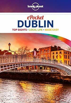 Lonely Planet Pocket Dublin (Travel Guide) by Fionn Davenport, Lonely Planet