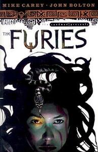 The Sandman Presents: The Furies by John Bolton, Mike Carey