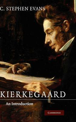 Kierkegaard: An Introduction by C. Stephen Evans
