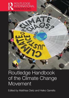 Routledge Handbook of the Climate Change Movement by 