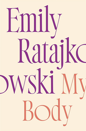 My Body by Emily Ratajkowski