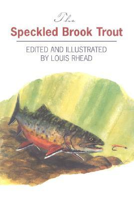 The Speckled Brook Trout by 