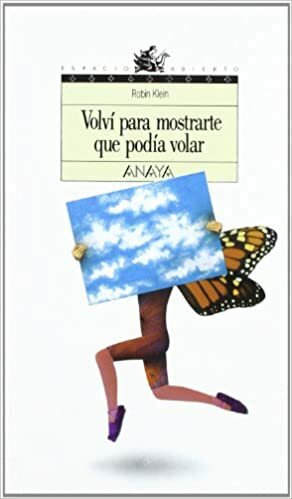 Volví para mostrarte que podía volar by Robin Klein