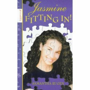 Jasmine - Fitting In! by Samantha Rugen