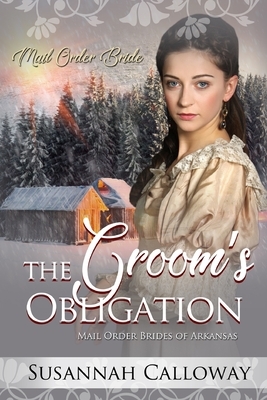 The Groom's Obligation by Susannah Calloway