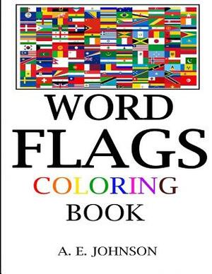Word Flags by A. E. Johnson