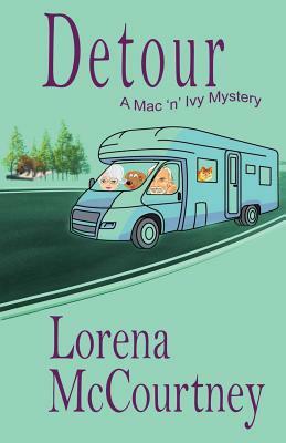 Detour (The Mac 'n' Ivy Mystery, Book #2) by Lorena McCourtney