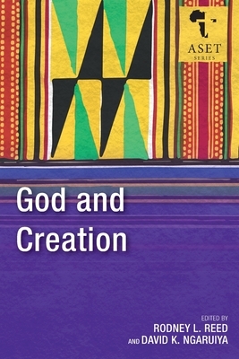 God and Creation by David K. Ngaruiya