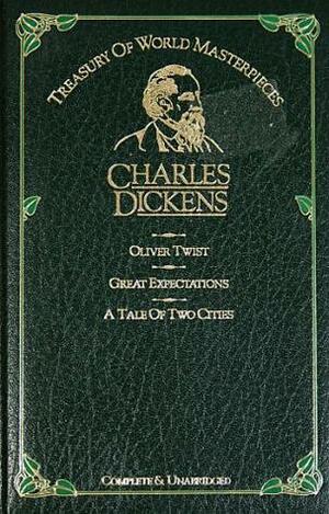 Oliver Twist / Great Expectations / A Tale of Two Cities by Charles Dickens