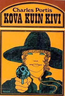 Kova kuin kivi by Charles Portis