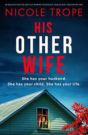 His Other Wife by Nicole Trope