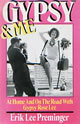 Gypsy & Me: At Home and on the Road with Gypsy Rose Lee by Erik Lee Preminger