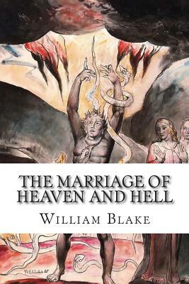 The Marriage of Heaven and Hell by William Blake