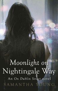 Moonlight on Nightingale Way by Samantha Young