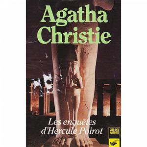 Les Enquêtes d'Hercule Poirot... by Agatha Christie