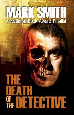Death of The Detective by Mark Smith