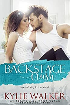 Backstage Crush by Kylie Walker