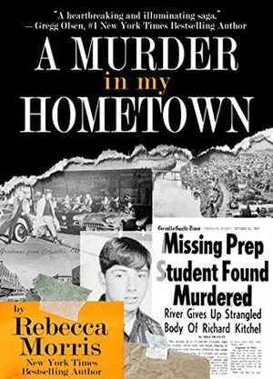 A Murder In My Hometown by Rebecca Morris