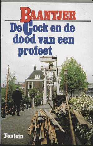 De Cock en de dood van een profeet by A.C. Baantjer