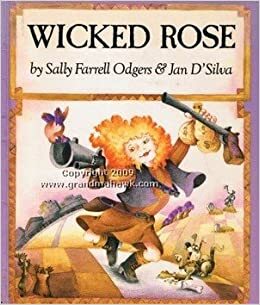 Wicked Rose by Sally Odgers, Jan D'Silva