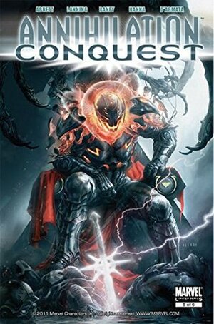 Annihilation: Conquest #5 by Dan Abnett, Scott Hanna, Tom Raney, Andy Lanning, Aleski Briclot