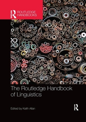 The Routledge Handbook of Linguistics by 