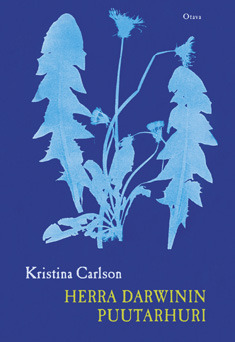 Herra Darwinin puutarhuri by Kristina Carlson