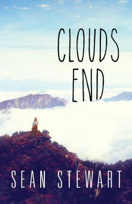 Clouds End by Sean Stewart