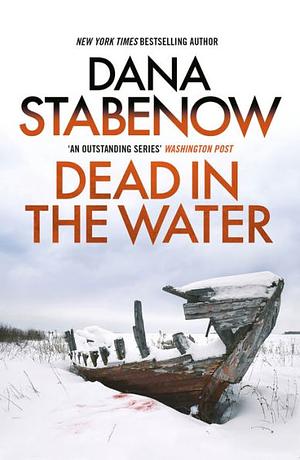 Dead In The Water by Dana Stabenow