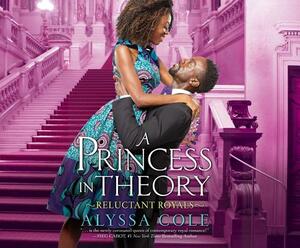 A Princess in Theory by Alyssa Cole