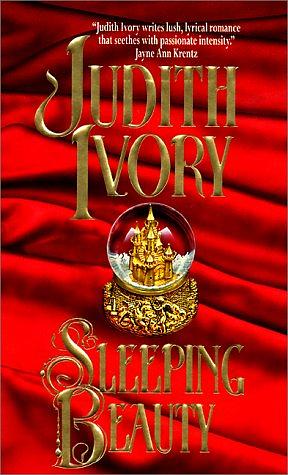 Sleeping Beauty by Judy Cuevas, Judith Ivory