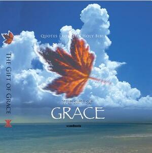 The Gift of Grace (CEV Bible Verses) by Ben Alex