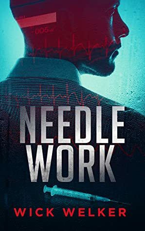 Needle Work by Wick Welker