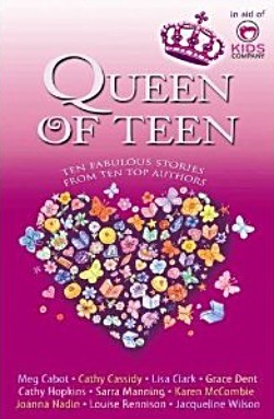 Queen of Teen by Cathy Cassidy, Meg Cabot, Louise Rennison