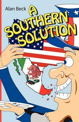 A Southern Solution by Alan Beck