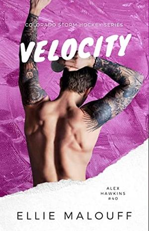 Velocity by Ellie Malouff