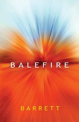 Balefire by Barrett