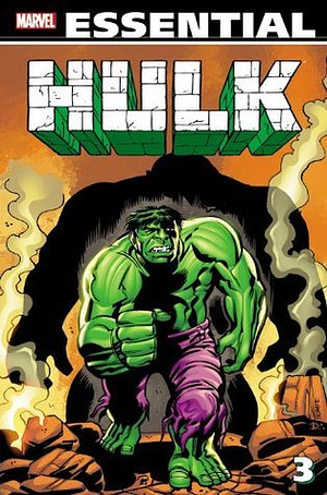 Essential Hulk Volume 3 by Harlan Ellison, Gil Kane, Roy Thomas, Stan Lee, Herb Trimpe, Sal Buscema