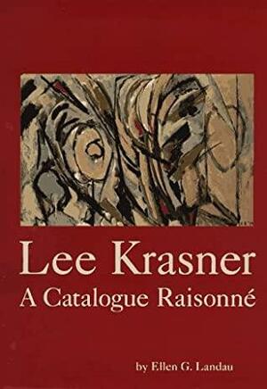 Lee Krasner by Ellen G. Landau