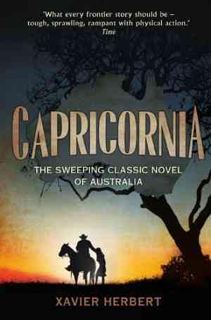 Capricornia by Xavier Herbert