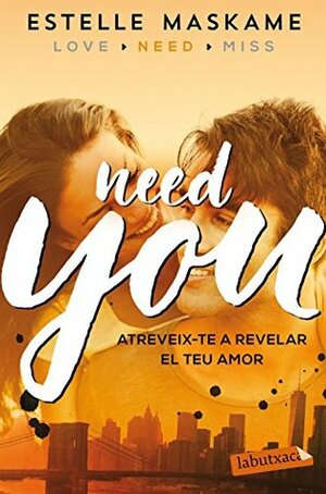 Need You by Estelle Maskame