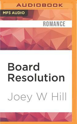 Board Resolution by Joey W. Hill