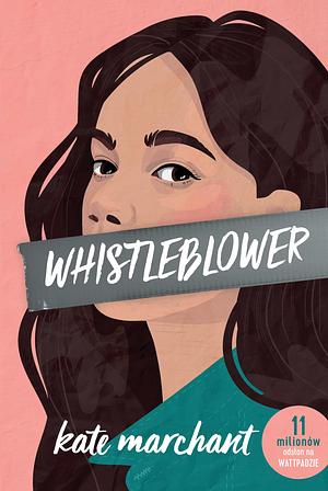 Whistleblower by Kate Marchant