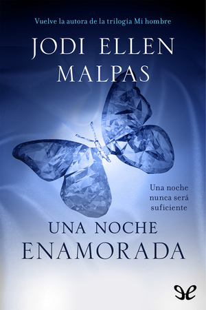 Una noche: Enamorada by Jodi Ellen Malpas