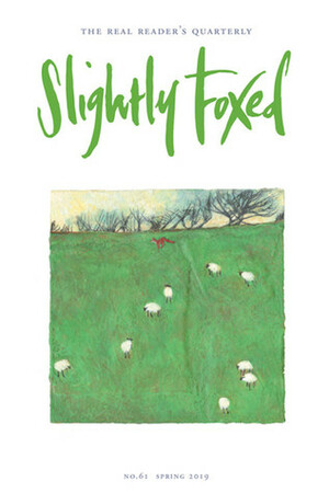 Slightly Foxed Issue 61: The Paris Effect by Gail Pirkin, Hazel Wood