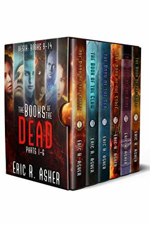 The Books of the Dead, Parts 1-6: Vesik 9-14 by Eric R. Asher