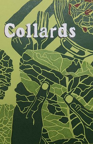 Collards by Cynthia R. Greenlee