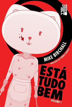 Está Tudo Bem (vol.1) by Mike Birchall