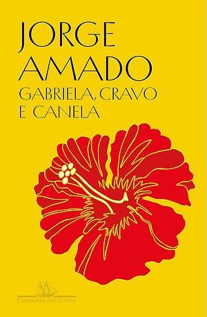 Gabriela, cravo e canela by Jorge Amado