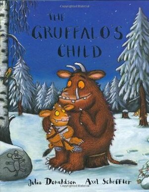 The Gruffalo's Child by حمید پیرهادی, Julia Donaldson, Axel Scheffler
